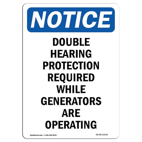 OSHA Sign, Double Hearing Protection Required, 24in X 18in Rigid Plastic, 18" W, 24" H, Portrait